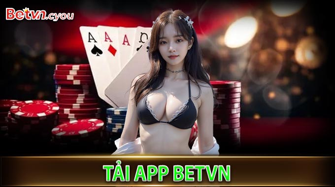 Tải App BetVN